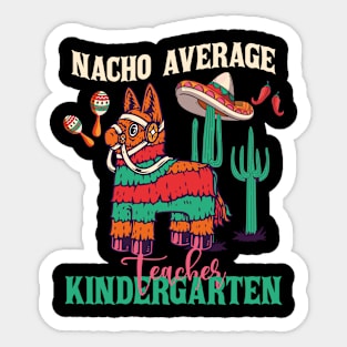 Kindergarten Teacher Cinco De Mayo Pinata Party Teacher Fiesta Sticker